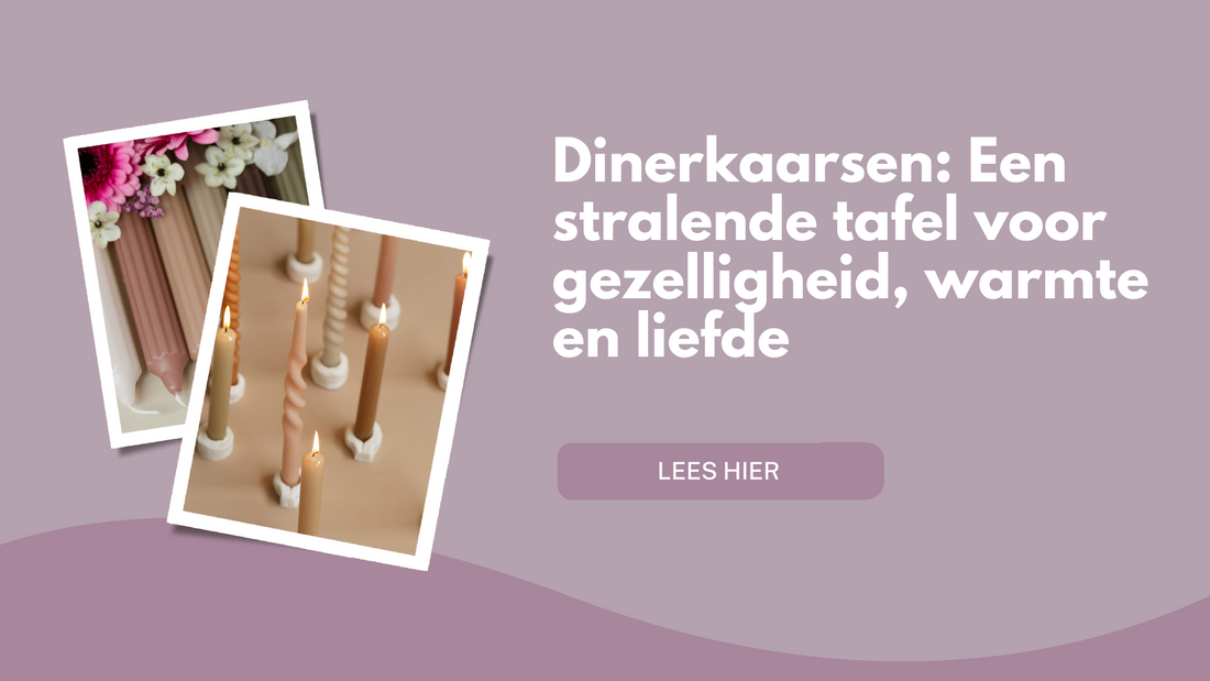 Dinerkaarsen: Een Stralende Tafel voor Gezelligheid, Warmte en Liefde